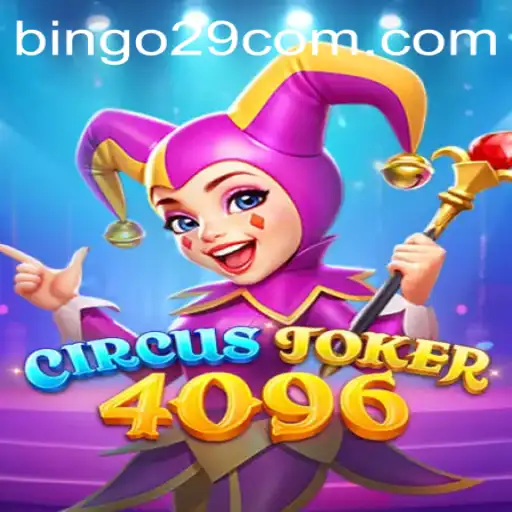Welcome to the Exciting World of CircusJoker4096: A Comprehensive Guide