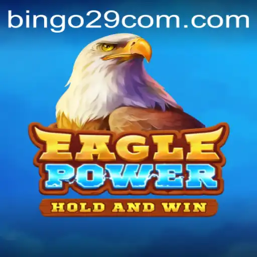 EaglePower: The Revolutionary Gaming Experience