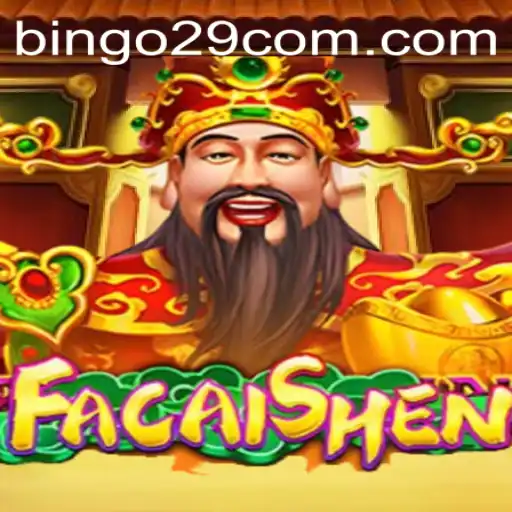 Exploring FaCaiShen: The Exciting World of Bingo29