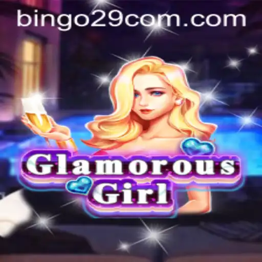 Unveiling GlamorousGirl: A New Era in Interactive Gaming with Bingo29