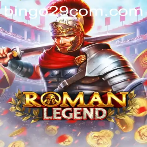 Discover the Thrilling World of RomanLegend: A Fascinating Journey into Ancient Rome's Epic Game