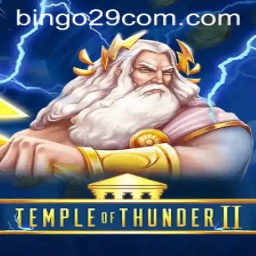 Exploring TempleofThunderII: An In-Depth Look at the Game Mechanics and Exciting Features
