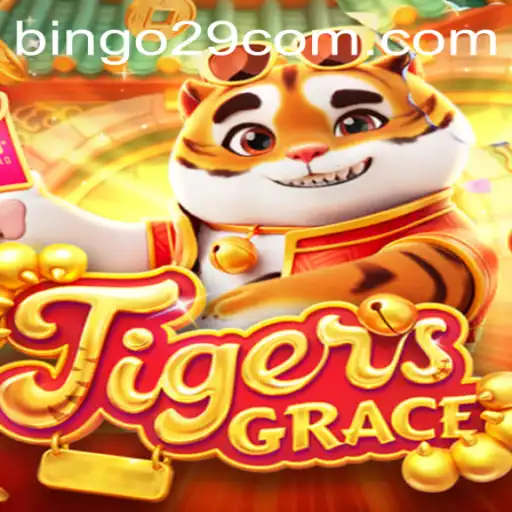 Exploring the World of TigersGrace: A New Gaming Experience with bingo29