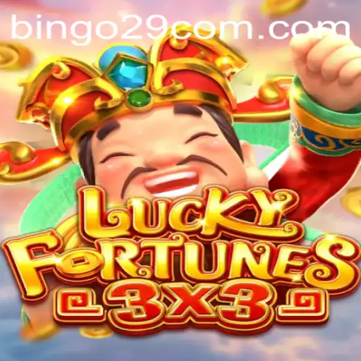 Exploring LUCKYFORTUNES3x3 with Bingo29: A Comprehensive Guide