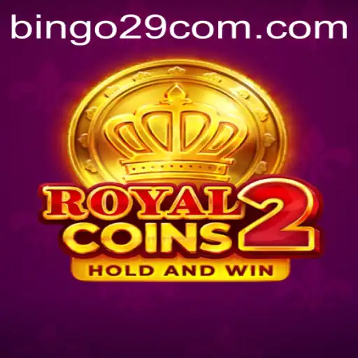 Discover the Thrills of RoyalCoins2: A Revolutionary Bingo Experience