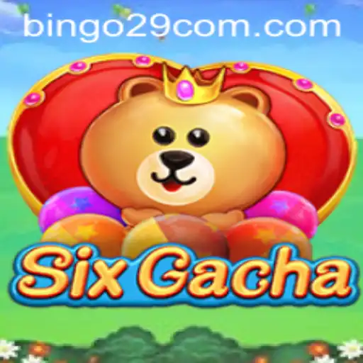 Discover the Exciting World of SixGacha: A Fresh Take on Gacha Gaming with a Bingo Twist