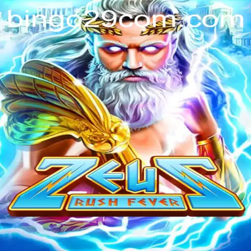 ZeusRushFever: A Thrilling Adventure in the World of Bingo29